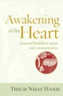 Image for Awakening of the Heart: Essential Buddhist Sutras and Commentaries