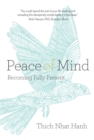 Image for Peace of Mind: Becoming Fully Present