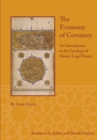 Image for The Economy of Certainty: An Introduction to the Typology of Islamic Legal Theory : 2