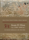 Image for Kom el-Hisn (ca. 2500-1900 BC): An Ancient Settlement in the Nile Delta