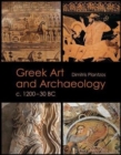 Image for Greek Art and Archaeology C. 1200-30 BC