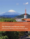 Image for The demotic and hieratic papyri in the Suzuki Collection of Tokai University
