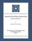 Image for The Sumerian Texts from Ancient Iraq