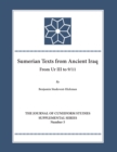 Image for Sumerian Texts from Ancient Iraq: From Ur III to 9/11