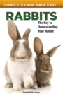 Image for Rabbits: the key to understanding your rabbit