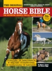 Image for The original horse bible: the definitive source for all things horse