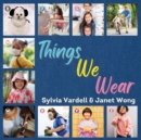 Image for Things We Wear