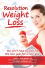 Image for Resolution Weight Loss, You Don&#39;t Have to Wait for the New Year for a New You!