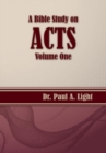 Image for A Bible Study on Acts, Volume One