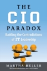 Image for The CIO paradox: battling the contradictions of IT leadership