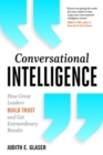 Image for Conversational intelligence: how great leaders build trust and get extraordinary results
