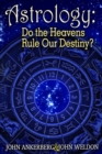 Image for Astrology: Do the Heavens Rule Our Destiny?