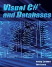Image for Visual C# and Databases : A Step-By-Step Database Programming Tutorial