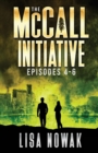 Image for The McCall Initiative Episodes 4-6