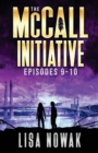 Image for The McCall Initiative Episodes 9-10