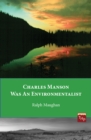 Image for Charles Manson was an Environmentalist