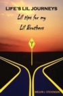 Image for Life&#39;s Lil Journeys : Lil Tips for My Lil Brothers