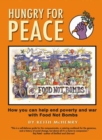 Image for Hungry for Peace: How You Can Help End Poverty and War with Food Not Bombs