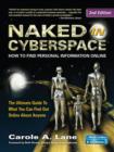 Image for Naked in Cyberspace: How to Find Personal Information Online