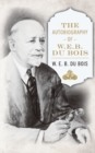 Image for The Autobiography of W. E. B. DuBois