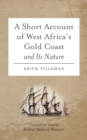 Image for Short Account of West Africa&#39;s Gold Coast and its Nature