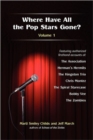 Image for Where Have All the Pop Stars Gone? -- Volume 1