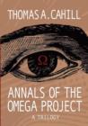Image for Annals of the Omega Project - A Trilogy