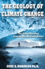 Image for Glboal Warming-alarmists, Skeptics &amp; Deniers : A Geoscientist Looks at the Science of Climate Change
