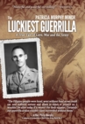 Image for The Luckiest Guerrilla