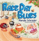 Image for Race Day Blues