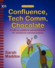 Image for Confluence, Tech Comm, Chocolate