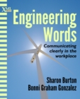 Image for Engineering Words: Communicating clearly in the workplace