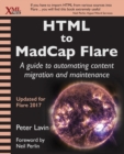Image for HTML to MadCap Flare : A guide to automating content migration and maintenance