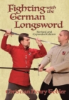 Image for Fighting with the German longsword