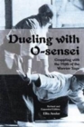 Image for Dueling with O-Sensei