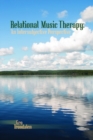 Image for Relational music therapy  : an intersubjective perspective