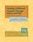 Image for Healing Childhood Trauma