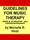 Image for Guidelines for Music Therapy Practice in Developmental Care