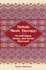 Image for Artistic music therapy
