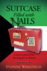 Image for Suitcase Filled With Nails: Lessons Learned from Teaching Art in Kuwait