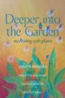 Image for Deeper Into the Garden