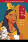 Image for Call Me Isis : Egyptian Goddess of Magic