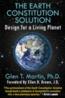 Image for The Earth Constitution Solution : Design for a Living Planet