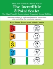 Image for The incredible 5-point scale  : assisting students in understanding social interactions and contolling their emotional responses
