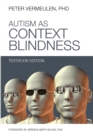 Image for Autism as context blindness