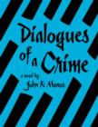 Image for Dialogues of a Crime