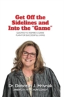 Image for Get Off the Sidelines and Into the Game