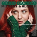 Image for Fresh Designs : Mittens and Gloves
