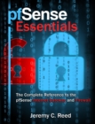 Image for pfSense Essentials : The Complete Reference to the pfSense Internet Gateway and Firewall