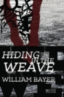 Image for Hiding in the Weave